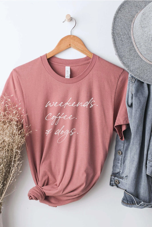 Weekends Coffee and Dogs Graphic T-Shirt