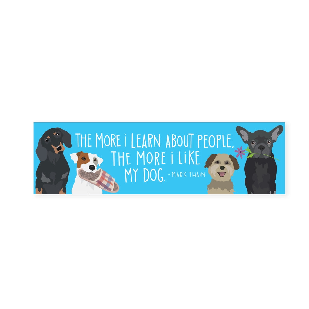 Mark Twain Like My Dog Quote - Bookmark