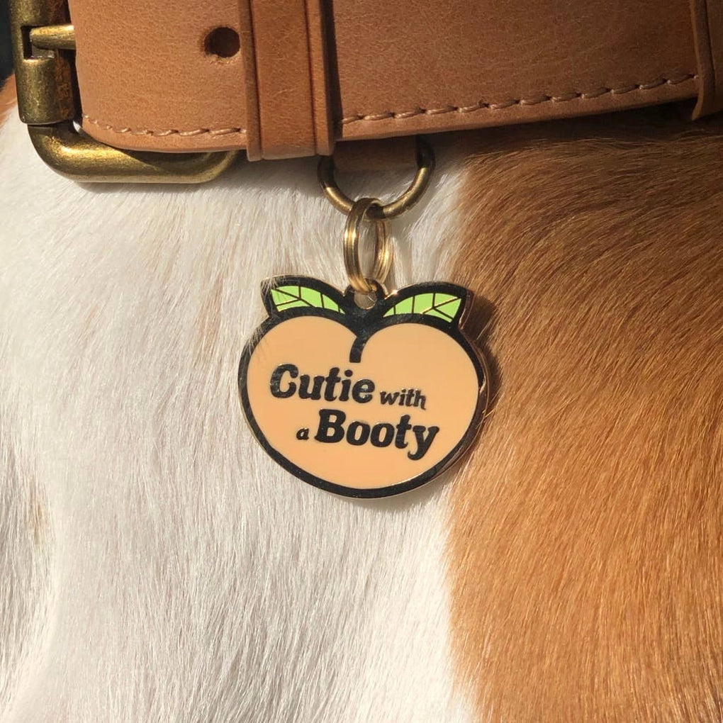 Cutie with A Booty Pet ID Tag